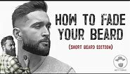 HOW TO FADE YOUR BEARD AT HOME with Matty Conrad