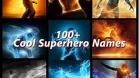 240  Cool Superhero Names