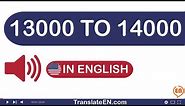 Numbers 13000 To 14000 In English Words