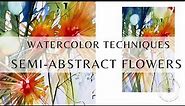 Abstract flowers in watercolor and bringing light back into your painting.