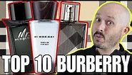 Top 10 BEST BURBERRY Fragrances - Men's Cologne