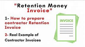 How to make construction contract invoice with retention amount