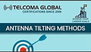 Antenna Tilting Methods by TELCOMA Global