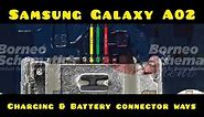 Samsung Galaxy A02 charging & Battery connector ways