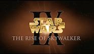 Star Wars Episode IX: The Rise of Skywalker as a 2009 DVD intro