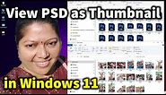 How to View PSD Files as Thumbnails in Windows 11