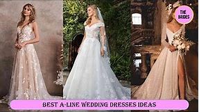 Best A Line Wedding Dresses Inspiration Ideas | The Brides