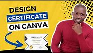 How To Make A Certificate Design On Canva