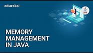 Memory Management Tutorial in Java | Java Stack vs Heap | Java Training | Edureka
