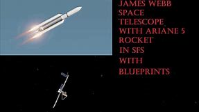 James Webb Space Telescope with Ariane 5 in SFS + Blueprints