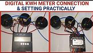3 phase digital kwh meter connection & setting! Kwh meter connection