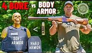 4 BORE Rifle vs Body Armor (The Biggest Rifle Ever !!!)
