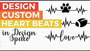 How to Design Custom Heartbeat Images in Cricut Design Space