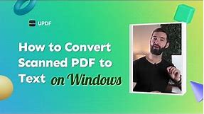 How to Convert Scanned PDF to Text on Windows