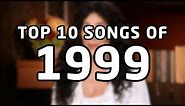 Top 10 songs of 1999
