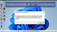 Fix Unsupported 16 bit application 2023