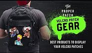 The best gear to display your velcro patches.