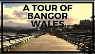 Bangor Wales City Tour | Bangor University