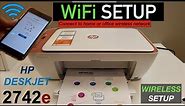 HP DeskJet 2742e WiFi Setup, Wireless setup, Connect to WiFi Network Review.