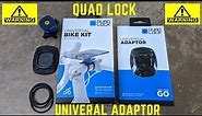 ⚠️ WARNING on Buying Quad Lock Universal Adapter/Mount Kit ⚠️