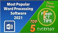 Top 5 Best Word Processing Software 2021