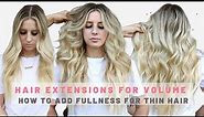 Weft Hair Extensions for Volume [HOW TO ADD FULLNESS FOR THIN HAIR & FINE HAIR]