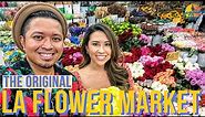 The Original LOS ANGELES Flower Market - Everything You NEED to Know Before You Visit! + LA Tacos