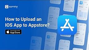 How to Upload an IOS App to Appstore?