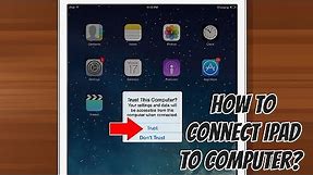 How to Connect iPad to Computer