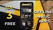 Top 3 Best Free OFFLINE Music Apps For Android & iPhone In 2023