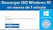 Descargar Windows 10 ISO 2024, 32 O 64 bits Home y PRO ORIGINAL desde Microsoft USB