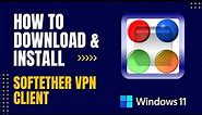 How to Download and Install SoftEther VPN Client For Windows