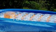 Intex pool float