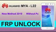 Huawei MYA-L22 FRP Bypass New Method Without Pc