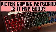 Pictek Gaming Keyboard Review