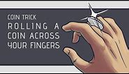 Coin Trick: How to Roll a Coin Across Your Knuckles [HD]
