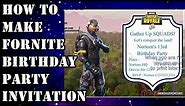 How To Make Fortnite Birthday Party Invitations