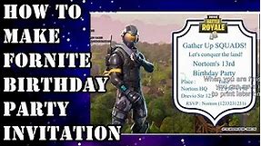 How To Make Fortnite Birthday Party Invitations