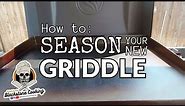 How to Season a New Blackstone Griddle