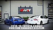 2018-2019 Toyota Camry Custom Exhaust setup for i4 & V6 XSE and i4 SE & LE