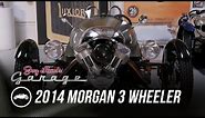 2014 Morgan 3 Wheeler - Jay Leno's Garage