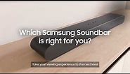 Find The Best Soundbar For You | Soundbar Range Explained | Samsung UK