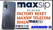 Maxsip telecom Dialn factory reset