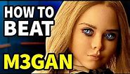How To Beat The EVIL ROBOT DOLL In "M3GAN"