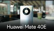 Huawei Mate 40e - Latest Addition to Mate Series.