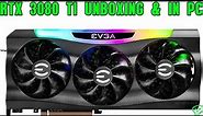EVGA RTX 3080 Ti FTW3 ULTRA GAMING UNBOXING & HANDS ON IN PC
