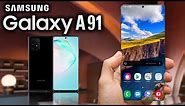 SAMSUNG GALAXY A91 - Here It Is!