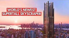 Unveiling The World's Newest Supertall Skyscraper: Brooklyn Tower