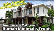 Rumah Minimalis Tropis ini Desainnya Wajib Ditiru! | Summarecon Makassar