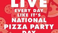 Happy National Pizza Party Day!